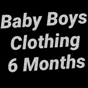 𝅺⭐️Baby Boys Clothing⭐️ 6 Month ⭐️